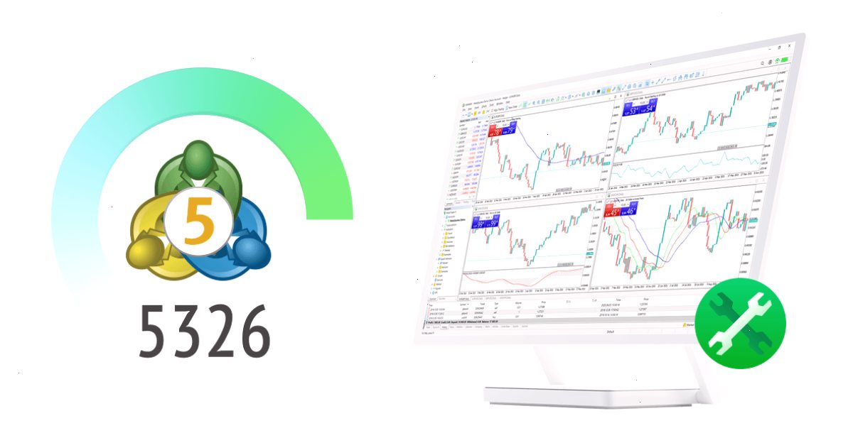 MT5 MetaTrader 5 平台 build 5326：改进和修复